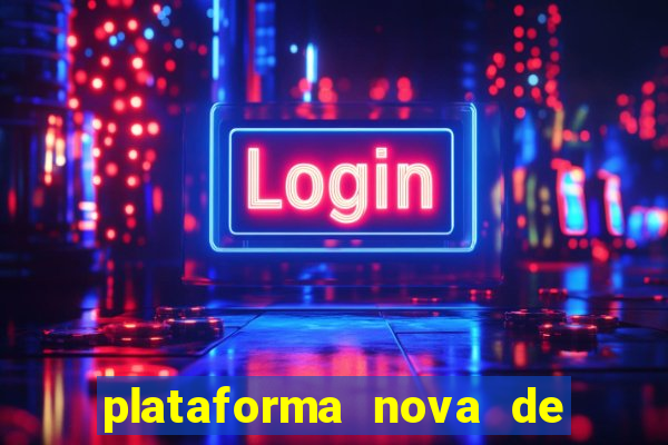 plataforma nova de jogos de aposta